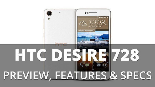 HTC Desire 728 spécifications et prix Photo